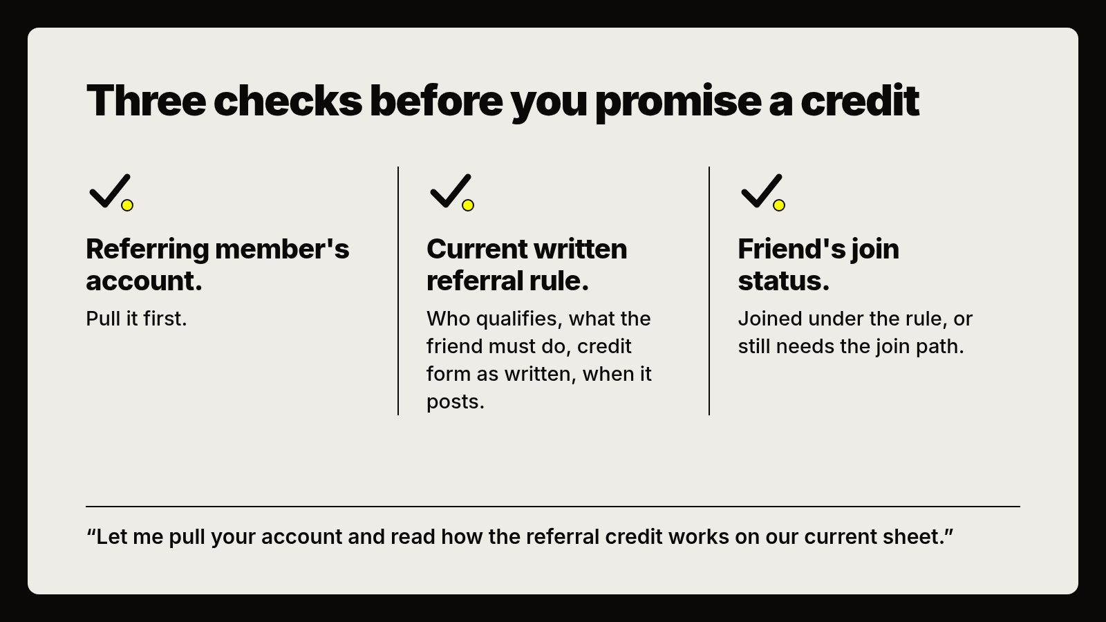 Three checks before you promise a credit