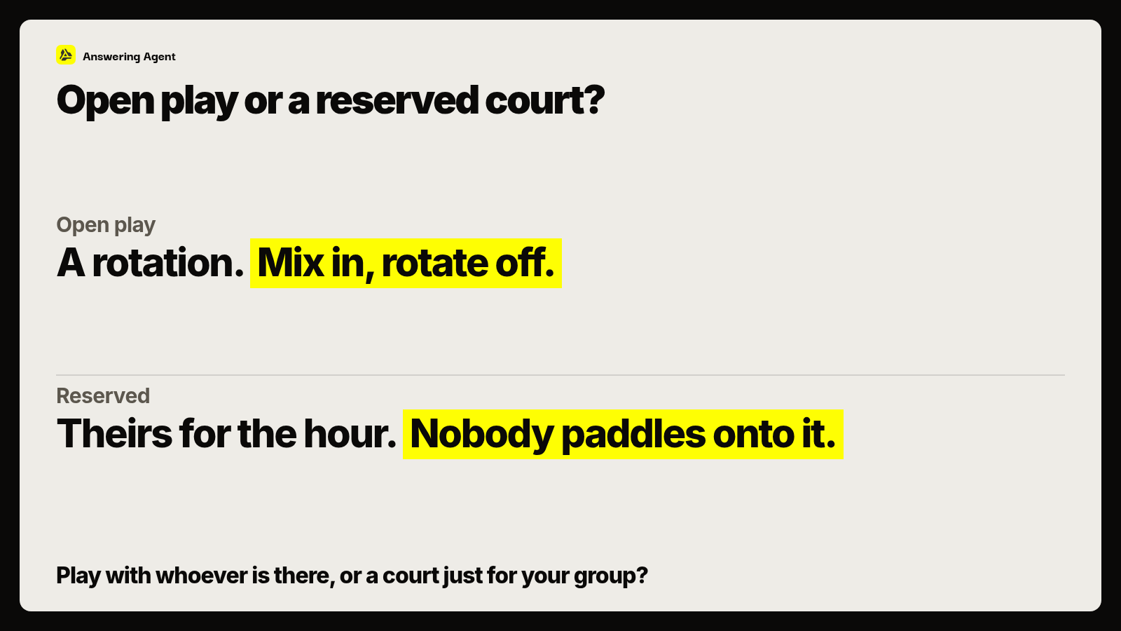 Open play or a reserved court?