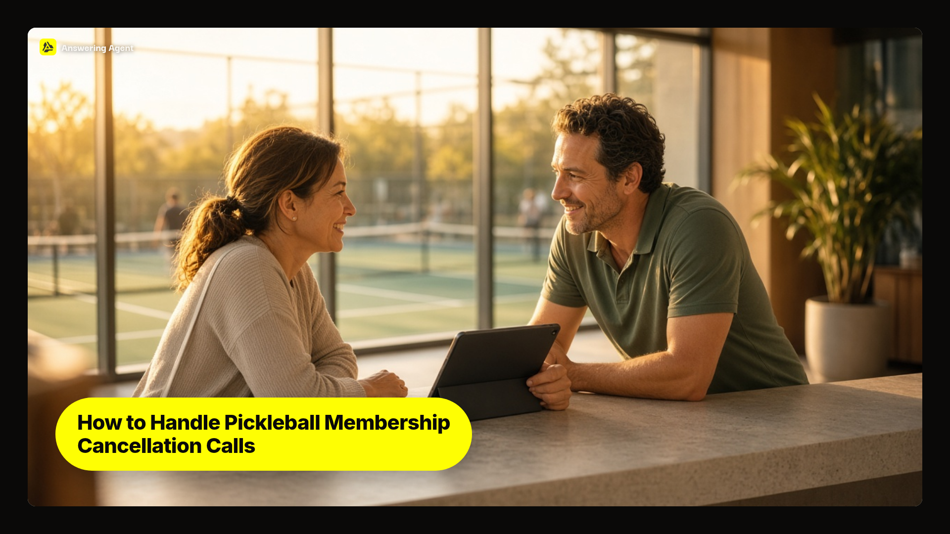 How to Handle Pickleball Membership Cancellation Calls